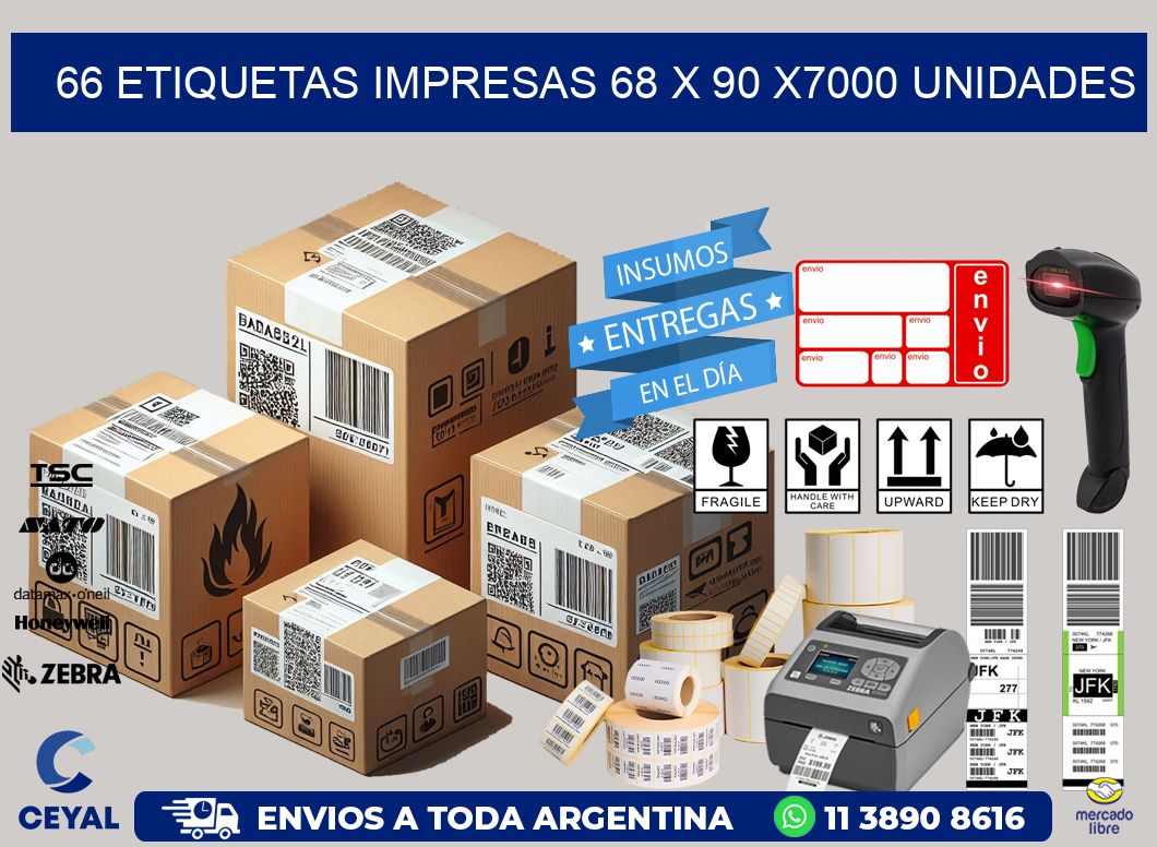 66 ETIQUETAS IMPRESAS 68 x 90 X7000 UNIDADES