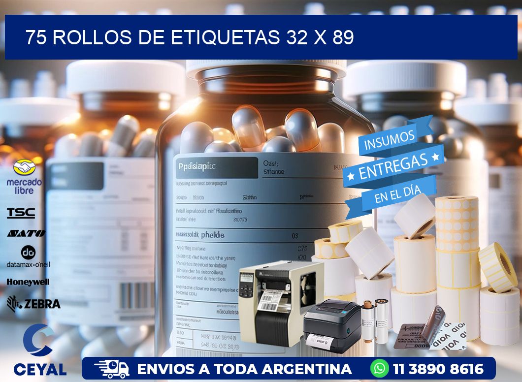 75 ROLLOS DE ETIQUETAS 32 x 89