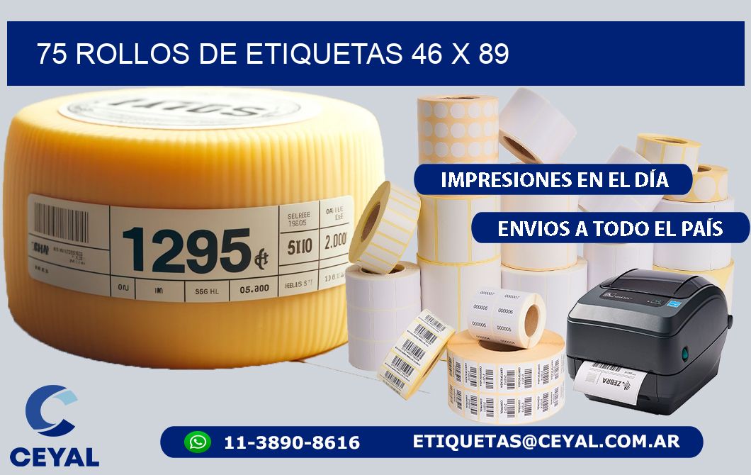 75 ROLLOS DE ETIQUETAS 46 x 89