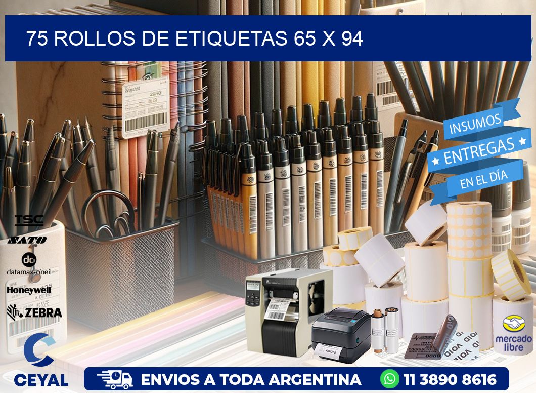 75 ROLLOS DE ETIQUETAS 65 x 94