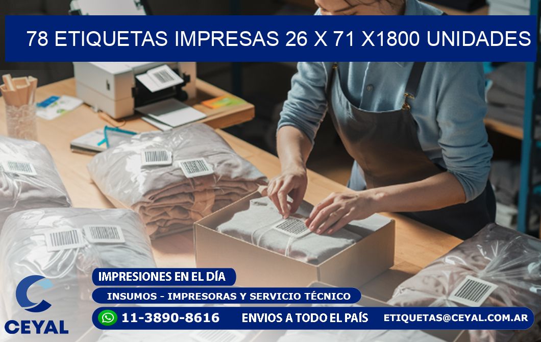 78 ETIQUETAS IMPRESAS 26 x 71 X1800 UNIDADES