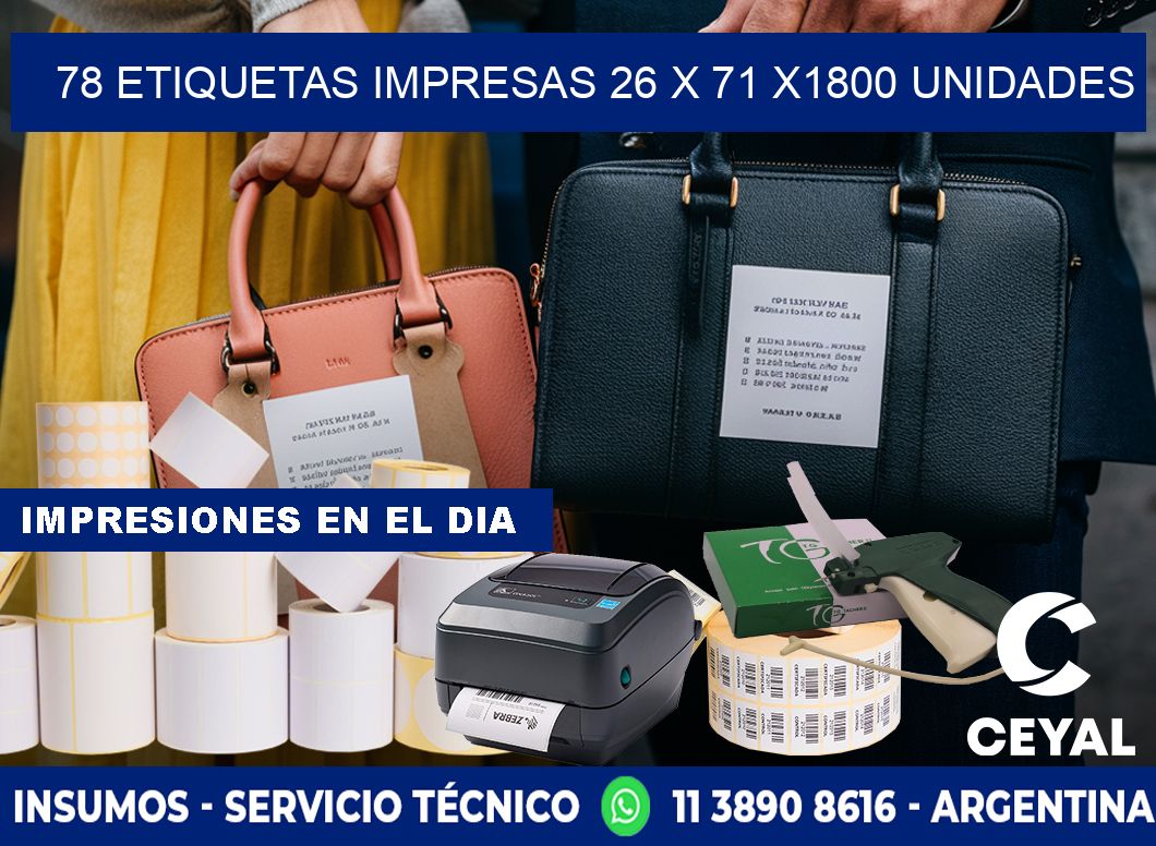 78 ETIQUETAS IMPRESAS 26 x 71 X1800 UNIDADES