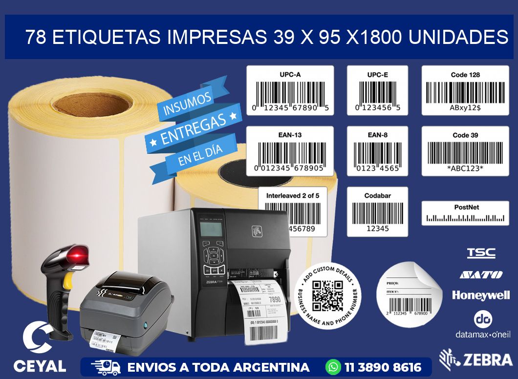 78 ETIQUETAS IMPRESAS 39 x 95 X1800 UNIDADES