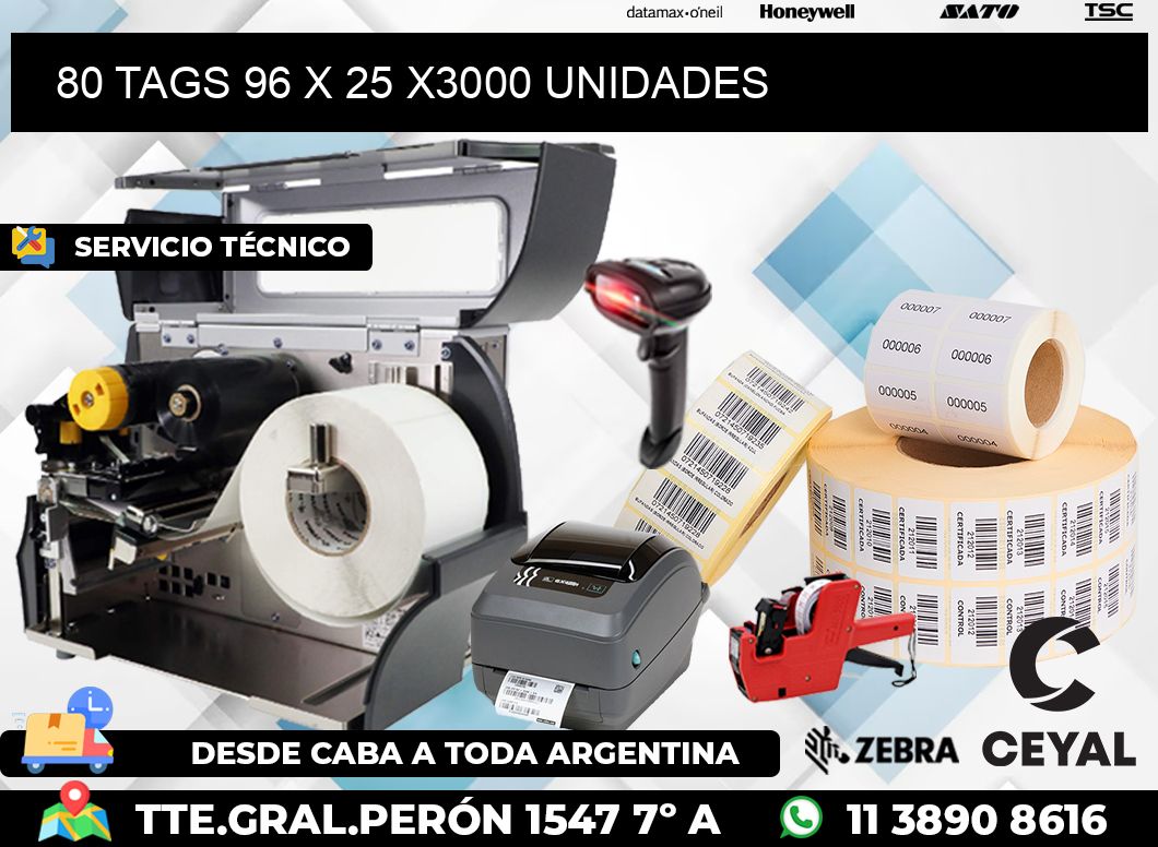 80 TAGS 96 x 25 X3000 UNIDADES