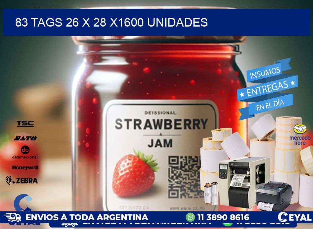 83 TAGS 26 x 28 X1600 UNIDADES