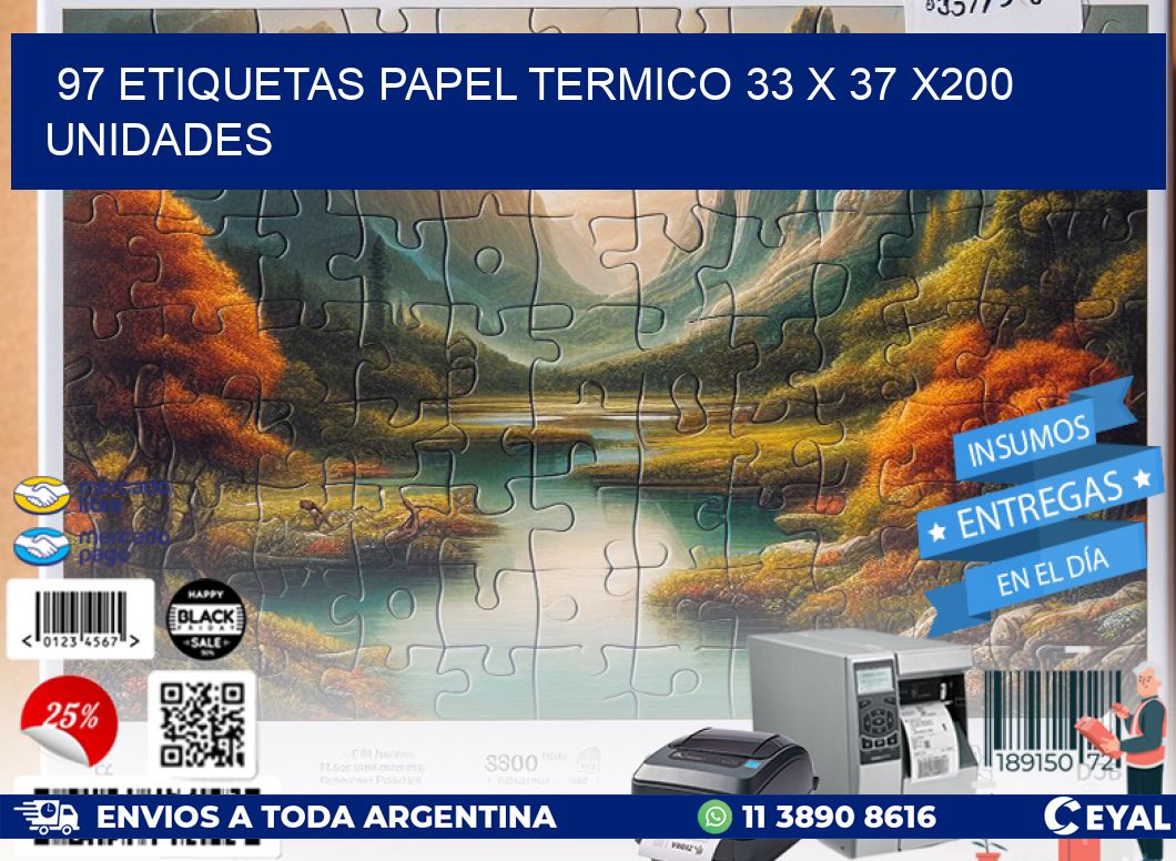 97 ETIQUETAS PAPEL TERMICO 33 x 37 x200 UNIDADES