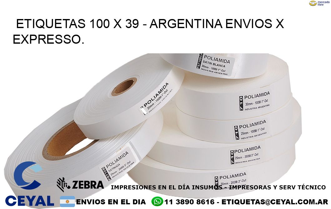 ETIQUETAS 100 x 39 - ARGENTINA ENVIOS X EXPRESSO.