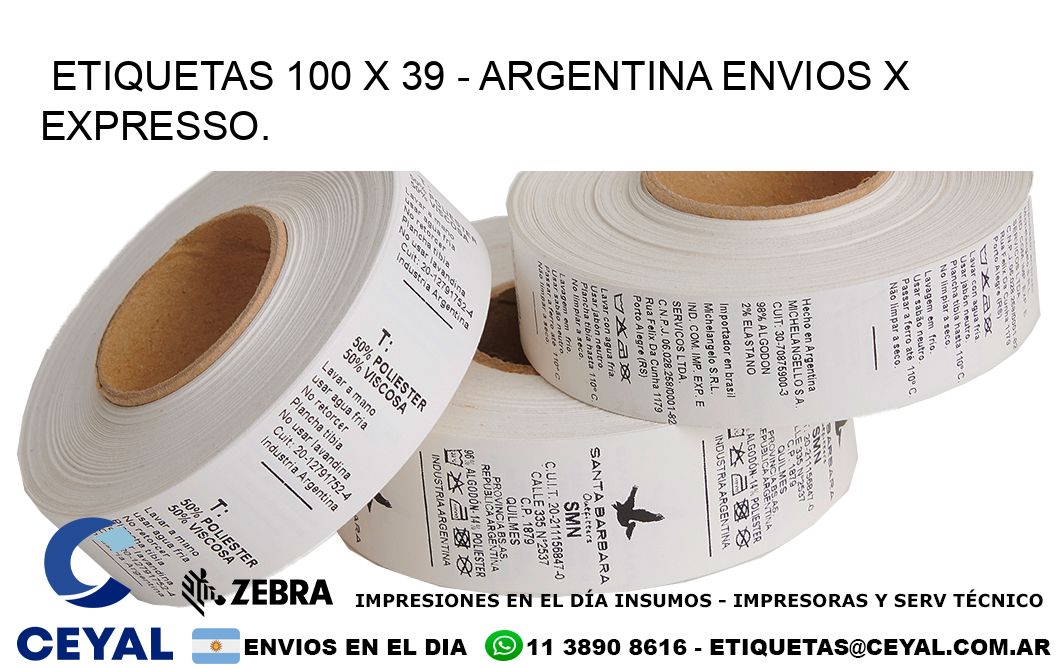 ETIQUETAS 100 x 39 - ARGENTINA ENVIOS X EXPRESSO.