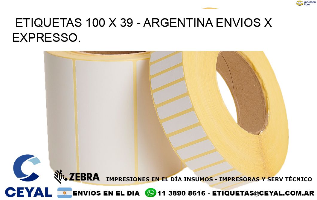 ETIQUETAS 100 x 39 – ARGENTINA ENVIOS X EXPRESSO.