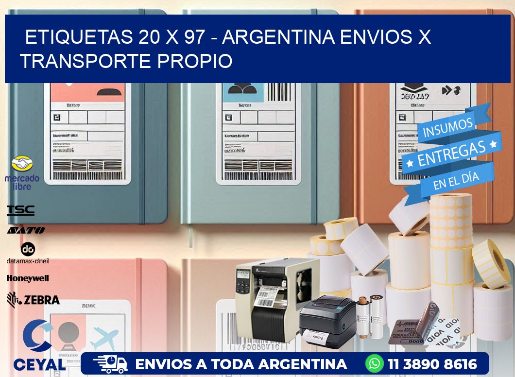 ETIQUETAS 20 x 97 - ARGENTINA ENVIOS X TRANSPORTE PROPIO