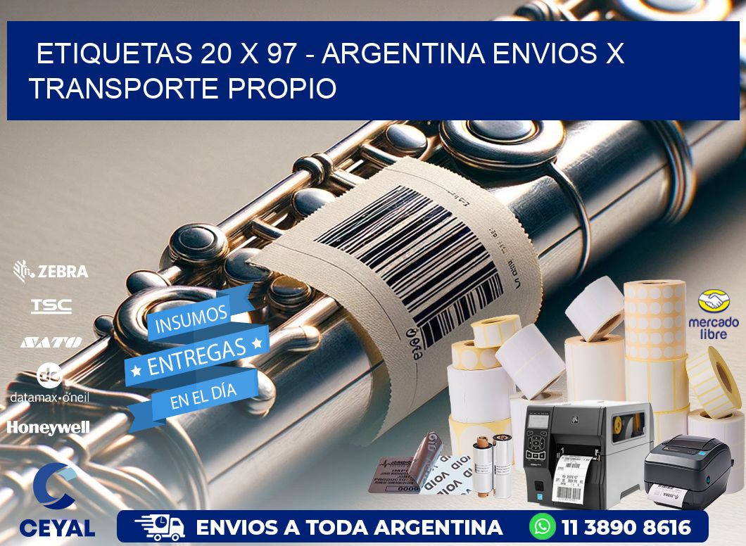 ETIQUETAS 20 x 97 - ARGENTINA ENVIOS X TRANSPORTE PROPIO