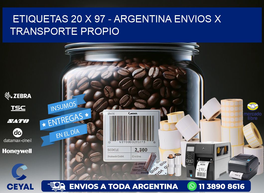 ETIQUETAS 20 x 97 - ARGENTINA ENVIOS X TRANSPORTE PROPIO