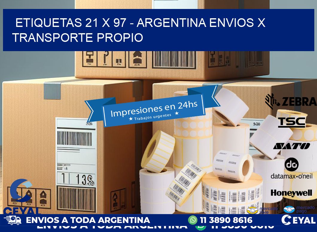 ETIQUETAS 21 x 97 - ARGENTINA ENVIOS X TRANSPORTE PROPIO