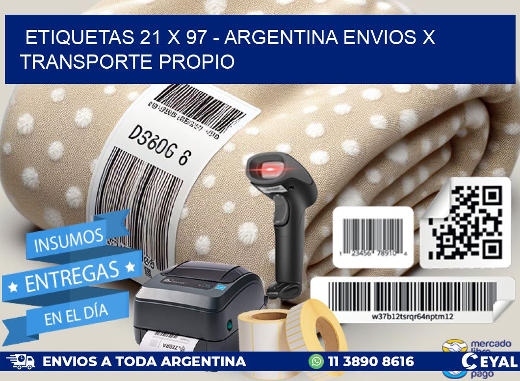 ETIQUETAS 21 x 97 - ARGENTINA ENVIOS X TRANSPORTE PROPIO