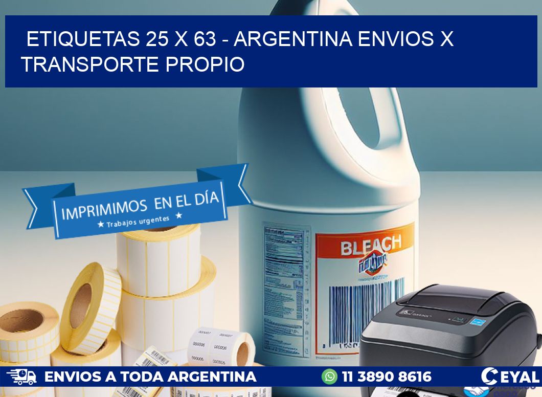 ETIQUETAS 25 x 63 - ARGENTINA ENVIOS X TRANSPORTE PROPIO