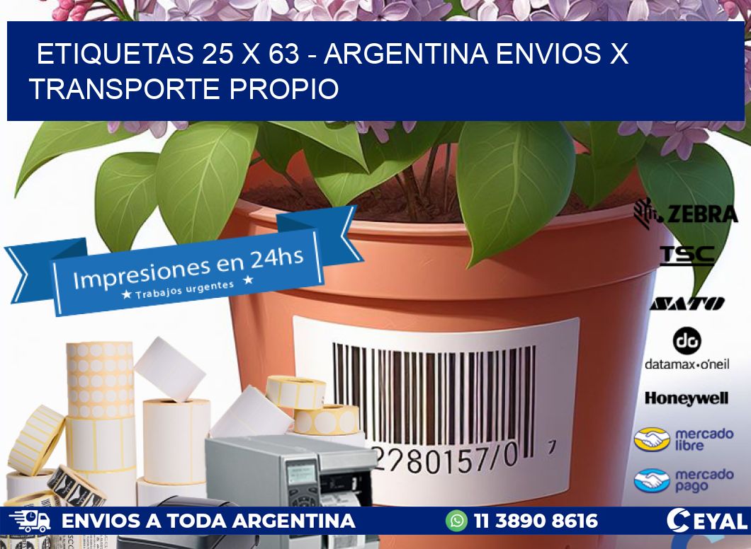 ETIQUETAS 25 x 63 - ARGENTINA ENVIOS X TRANSPORTE PROPIO