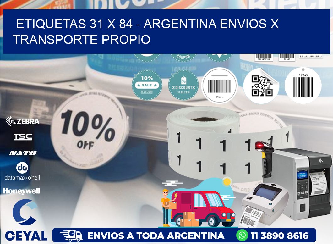 ETIQUETAS 31 x 84 - ARGENTINA ENVIOS X TRANSPORTE PROPIO