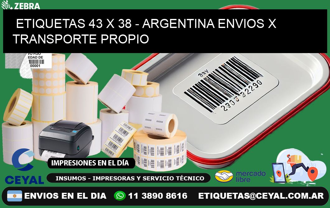 ETIQUETAS 43 x 38 - ARGENTINA ENVIOS X TRANSPORTE PROPIO