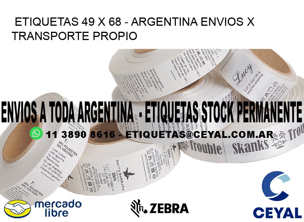 ETIQUETAS 49 x 68 - ARGENTINA ENVIOS X TRANSPORTE PROPIO