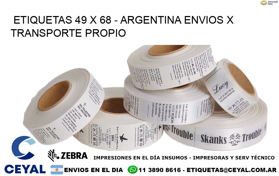 ETIQUETAS 49 x 68 - ARGENTINA ENVIOS X TRANSPORTE PROPIO