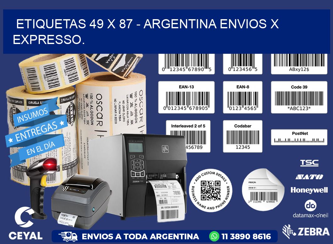 ETIQUETAS 49 x 87 - ARGENTINA ENVIOS X EXPRESSO.