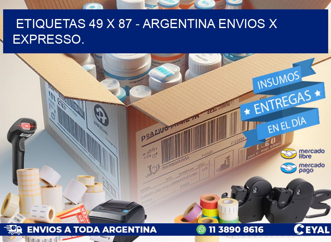 ETIQUETAS 49 x 87 - ARGENTINA ENVIOS X EXPRESSO.