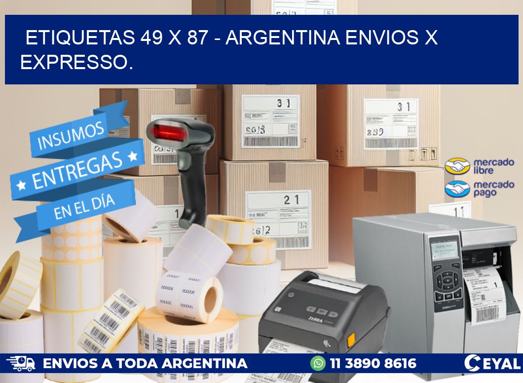 ETIQUETAS 49 x 87 – ARGENTINA ENVIOS X EXPRESSO.