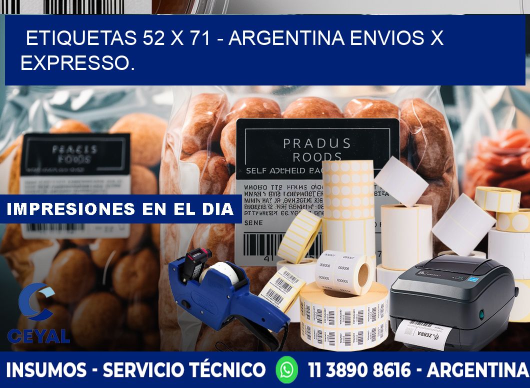 ETIQUETAS 52 x 71 - ARGENTINA ENVIOS X EXPRESSO.