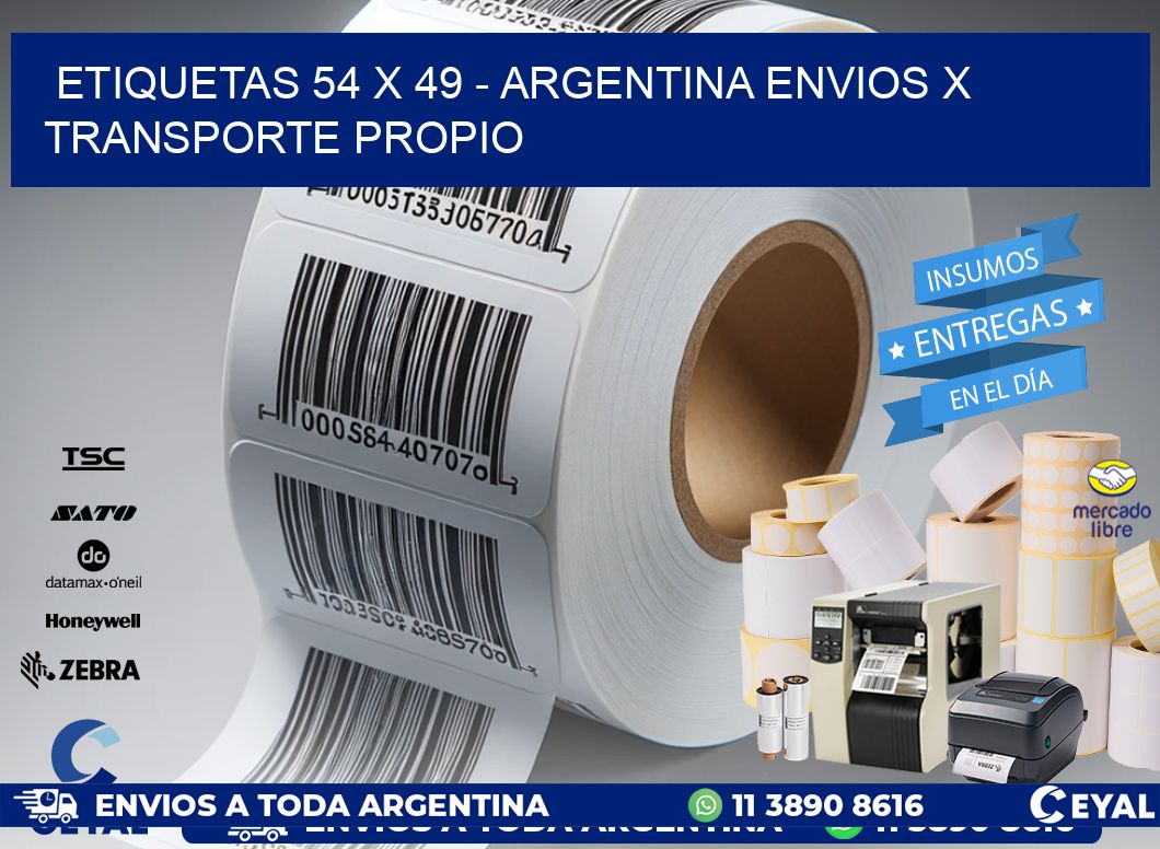 ETIQUETAS 54 x 49 - ARGENTINA ENVIOS X TRANSPORTE PROPIO