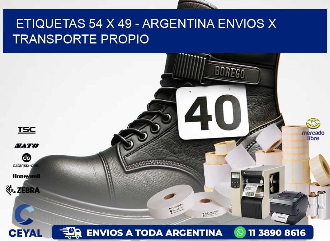 ETIQUETAS 54 x 49 - ARGENTINA ENVIOS X TRANSPORTE PROPIO