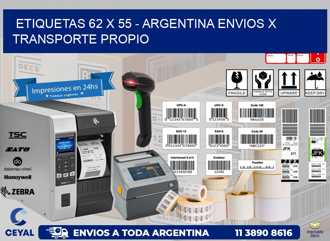 ETIQUETAS 62 x 55 – ARGENTINA ENVIOS X TRANSPORTE PROPIO