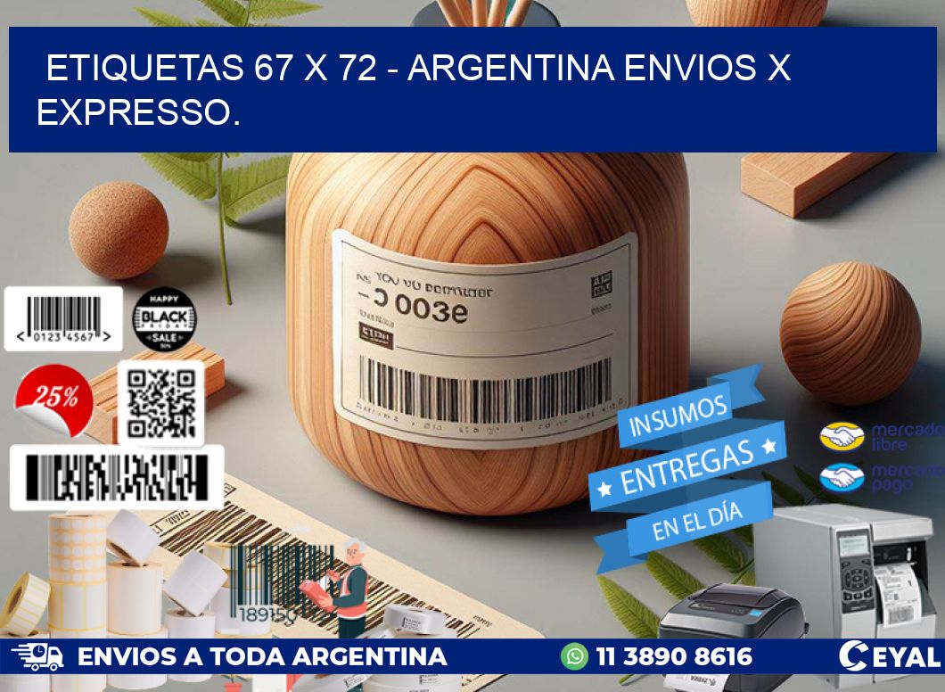 ETIQUETAS 67 x 72 - ARGENTINA ENVIOS X EXPRESSO.