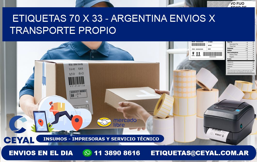 ETIQUETAS 70 x 33 - ARGENTINA ENVIOS X TRANSPORTE PROPIO