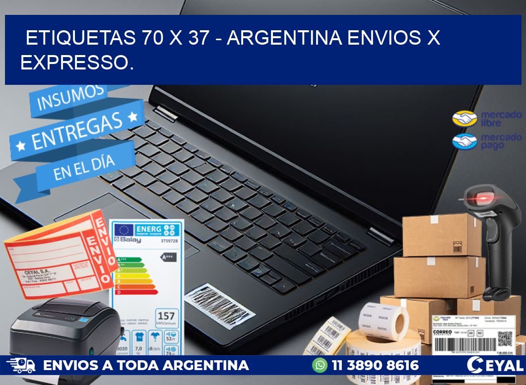 ETIQUETAS 70 x 37 - ARGENTINA ENVIOS X EXPRESSO.