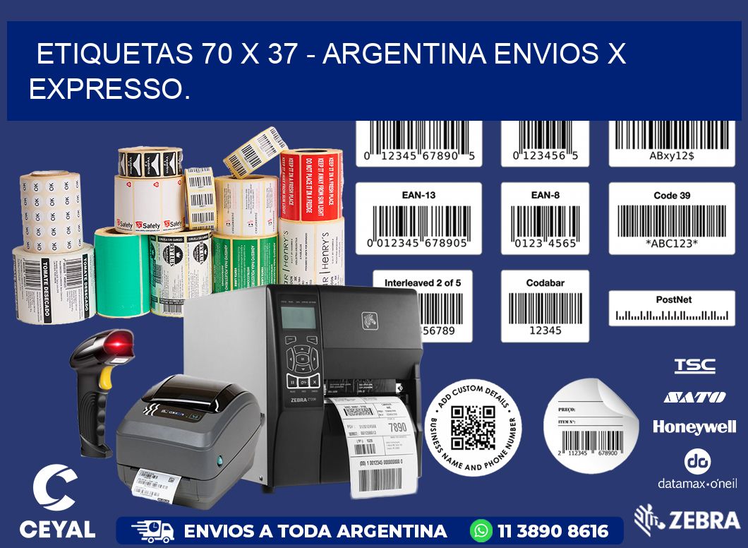 ETIQUETAS 70 x 37 - ARGENTINA ENVIOS X EXPRESSO.