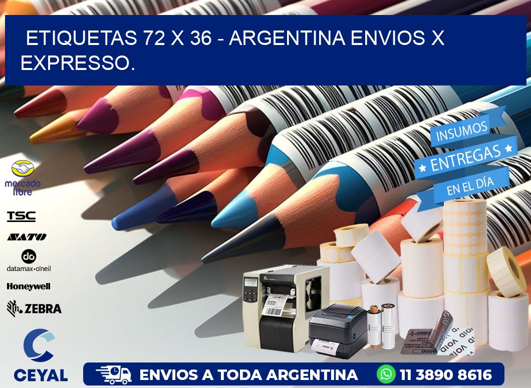 ETIQUETAS 72 x 36 - ARGENTINA ENVIOS X EXPRESSO.