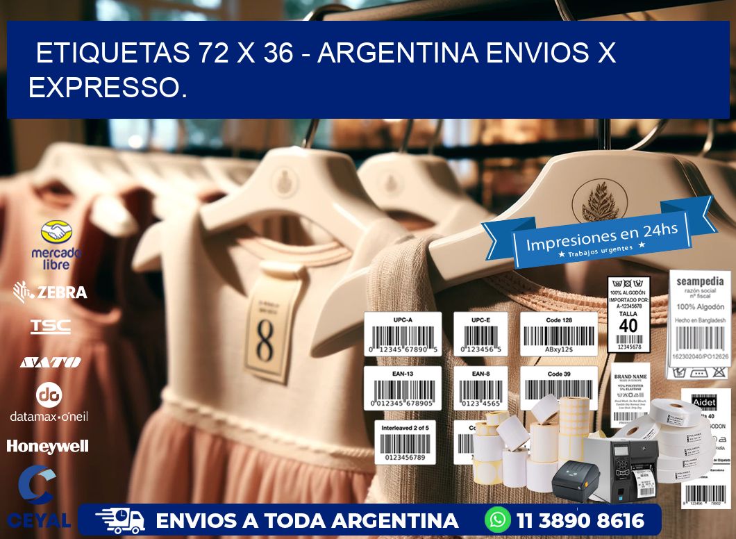 ETIQUETAS 72 x 36 - ARGENTINA ENVIOS X EXPRESSO.