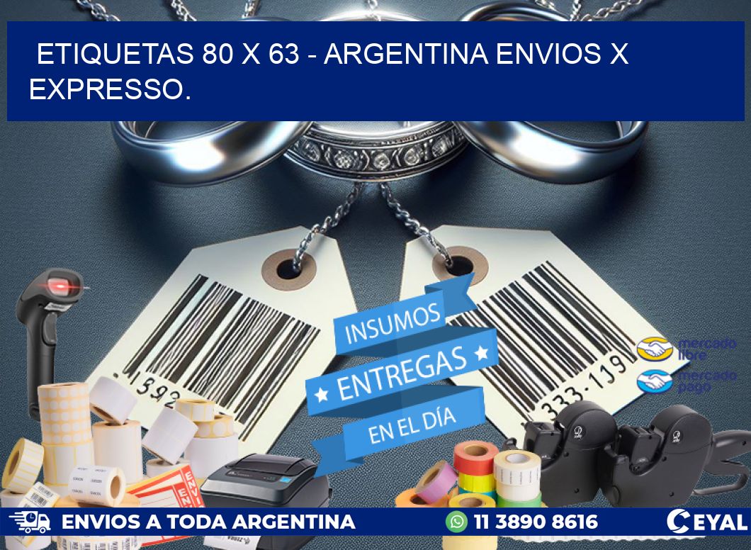 ETIQUETAS 80 x 63 - ARGENTINA ENVIOS X EXPRESSO.