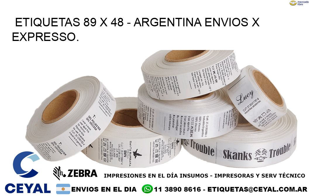 ETIQUETAS 89 x 48 - ARGENTINA ENVIOS X EXPRESSO.