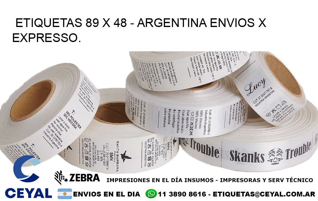 ETIQUETAS 89 x 48 - ARGENTINA ENVIOS X EXPRESSO.