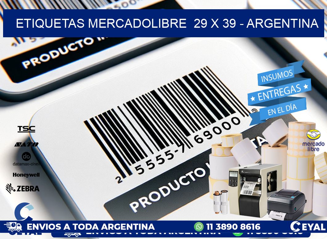 ETIQUETAS MERCADOLIBRE  29 x 39 - ARGENTINA