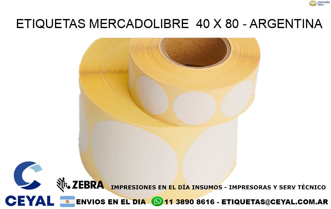 ETIQUETAS MERCADOLIBRE  40 x 80 - ARGENTINA