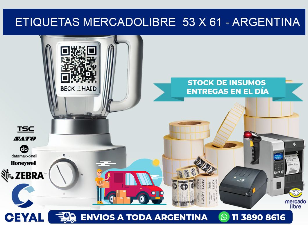 ETIQUETAS MERCADOLIBRE  53 x 61 – ARGENTINA