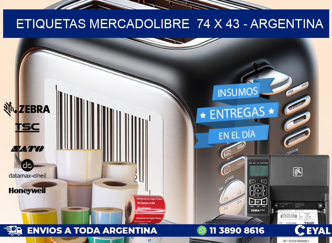 ETIQUETAS MERCADOLIBRE  74 x 43 - ARGENTINA