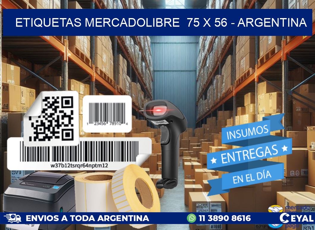 ETIQUETAS MERCADOLIBRE  75 x 56 - ARGENTINA