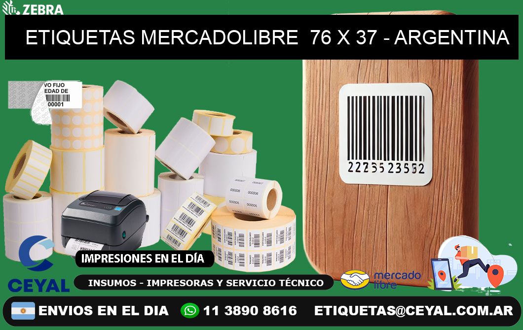 ETIQUETAS MERCADOLIBRE  76 x 37 - ARGENTINA