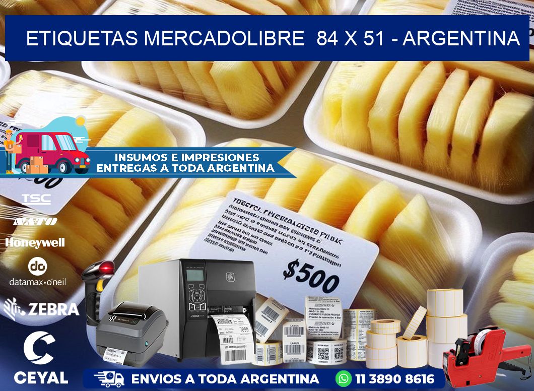 ETIQUETAS MERCADOLIBRE  84 x 51 - ARGENTINA