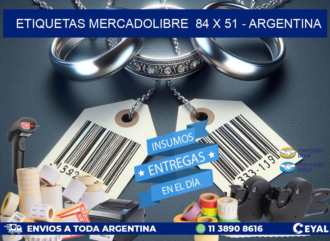 ETIQUETAS MERCADOLIBRE  84 x 51 - ARGENTINA