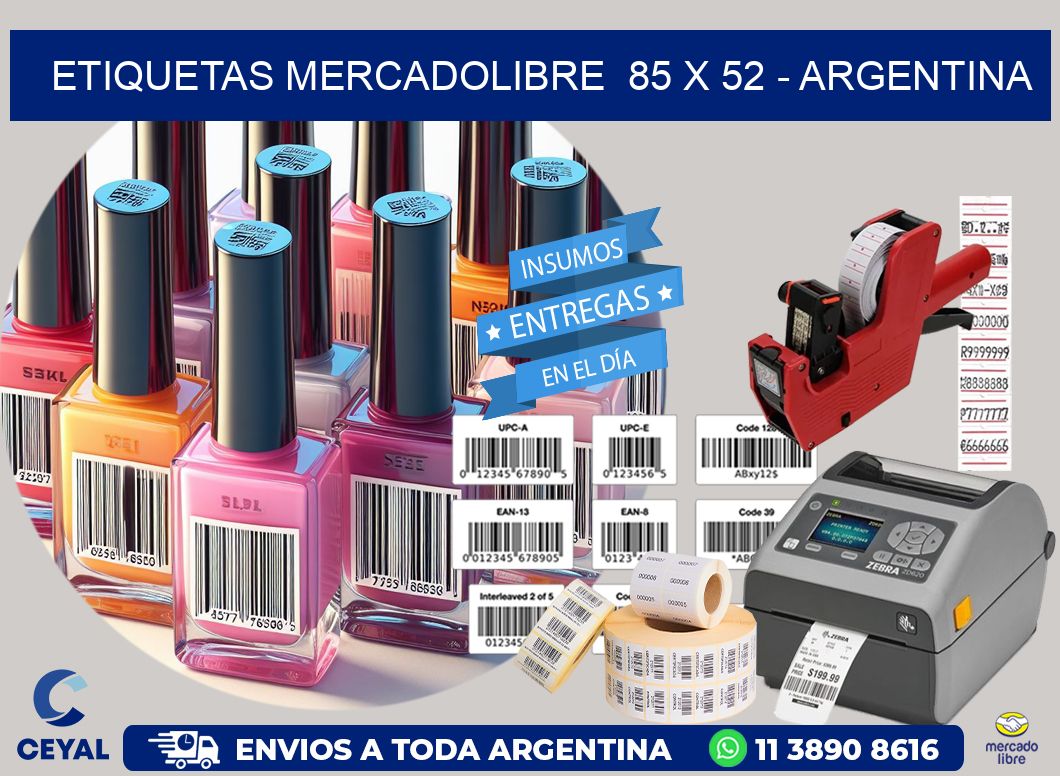 ETIQUETAS MERCADOLIBRE  85 x 52 - ARGENTINA