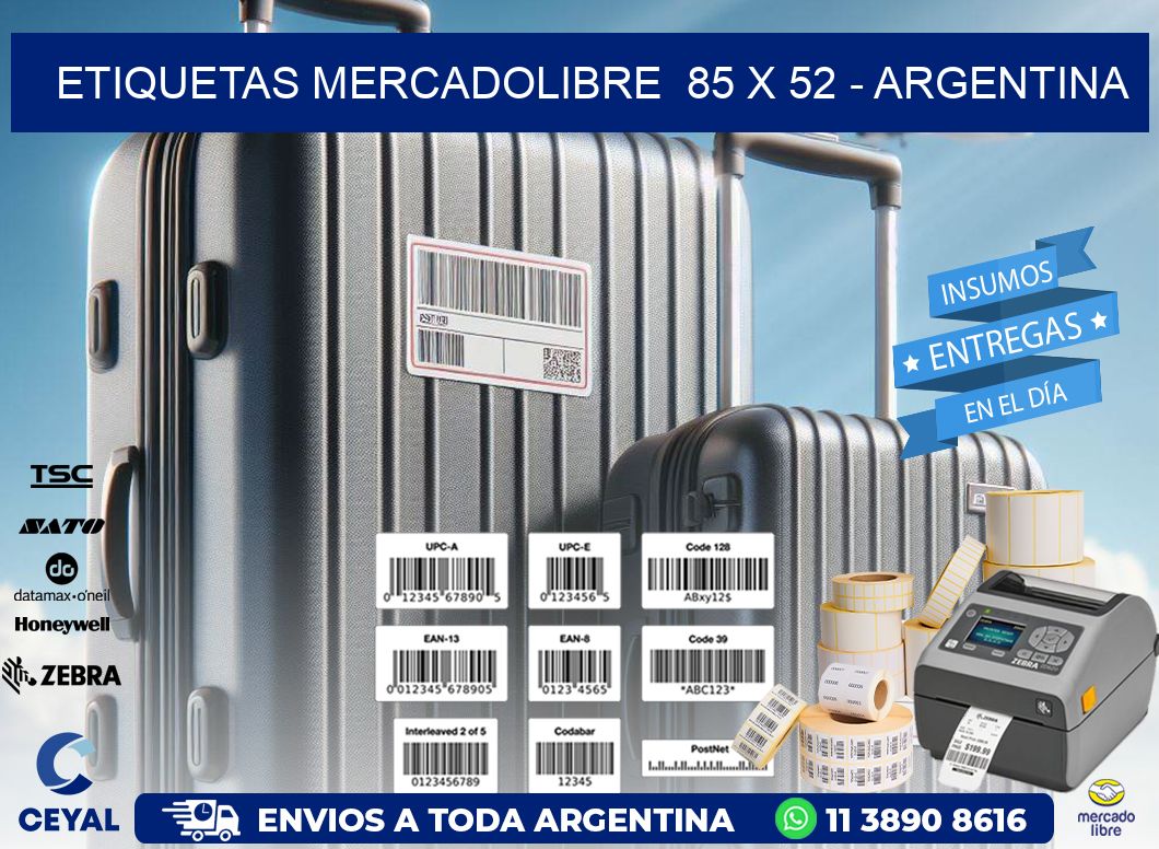 ETIQUETAS MERCADOLIBRE  85 x 52 - ARGENTINA